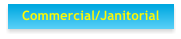 Commercial/Janitorial